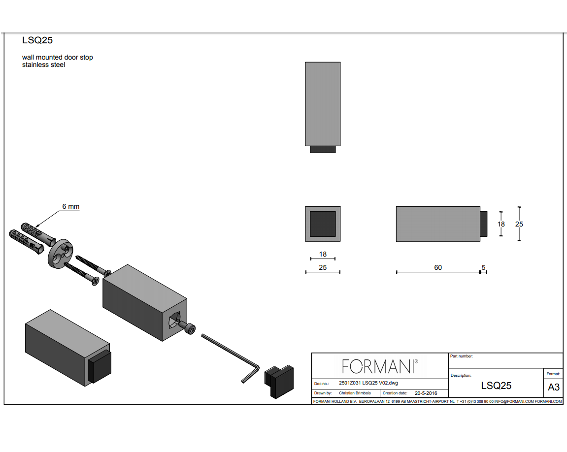 Tek. Deurbuffer vierkant wand LSQ25 RVS 25x65mm Formani - Deurbeslag-en-meer.nl